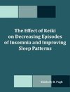 The Effect of Reiki on Decreasing Episodes of Insomnia and Improving Sleep Patterns