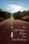 An Old Man's Rules for Hitchhiking