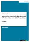 Der Boykott der Olympischen Spiele 1980 in Moskau in der deutsch-deutschen Presse
