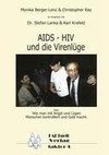 HIV - AIDS und die Virenlüge