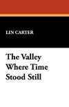 The Valley Where Time Stood Still
