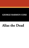 Alias the Dead
