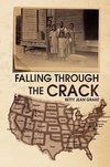 Falling Through the Crack