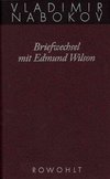 Gesammelte Werke 23. Briefwechsel mit Edmund Wilson 1940-1971