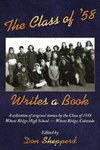 The Class of '58 Writes a Book