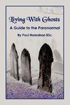 Living with Ghosts