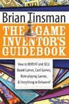 The Game Inventor's Guidebook