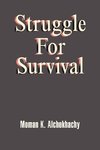 Struggle for Survival