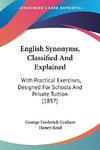 English Synonyms, Classified And Explained