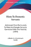 Hints To Domestic Servants