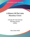 A History Of The Latin Monetary Union