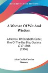 A Woman Of Wit And Wisdom
