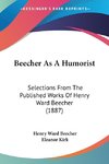 Beecher As A Humorist