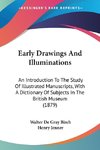 Early Drawings And Illuminations