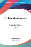 Ferdinand's Adventure