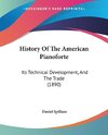 History Of The American Pianoforte