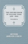 The Oxford Book of English Verse 1250 - 1900 - Volume II.