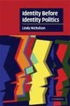 Nicholson, L: Identity Before Identity Politics