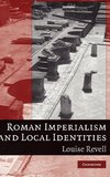 Roman Imperialism and Local Identities