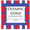Olympic Gold--Because Everyone Loves a Winner!