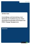 Entwicklung und Anwendung einer Methodik zur Verfeinerung von ITIL® Prozessbeschreibungen am Beispiel des ITIL® Change Managements