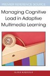 Managing Cognitive Load in Adaptive Multimedia Learning