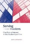 Serving Two Masters