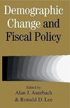 Demographic Change and Fiscal Policy