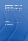 Indigenous Educational Models for Contemporary Practice