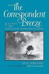 Abrams, M: Correspondent Breeze - Essays on English Romantic