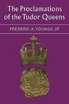 The Proclamations of the Tudor Queens