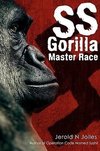 SS Gorilla Master Race