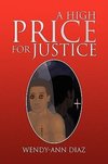 A High Price for Justice