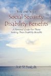You and Your Social Security Disability Benefits