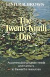 Brown, L: Twenty-Ninth Day - Accommodating Human Needs and N