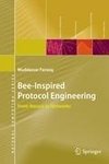Bee-Inspired Protocol Engineering