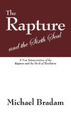 The Rapture and the Sixth Seal
