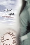 Lethal Light
