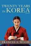 Twenty Years in Korea
