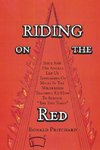 RIDING ON THE RED