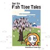 Fish Tree Tales