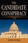 The Candidate Conspiracy