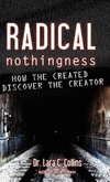 Radical Nothingness