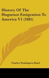 History Of The Huguenot Emigration To America V1 (1885)