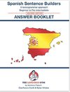 SPANISH SENTENCE BUILDERS - Beg - Pre I  -  ANSWER BOOK