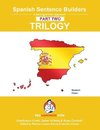 Spanish Sentence Builder TRILOGY - Part 2