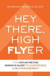 Hey There, High Flyer
