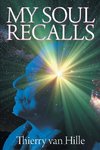 My Soul Recalls