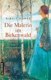 Die Malerin im Birkenwald
