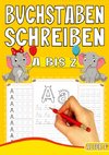 Buchstaben Schreiben A bis Z - Das Tier Lernheft für Kinder ab 4 Jahren